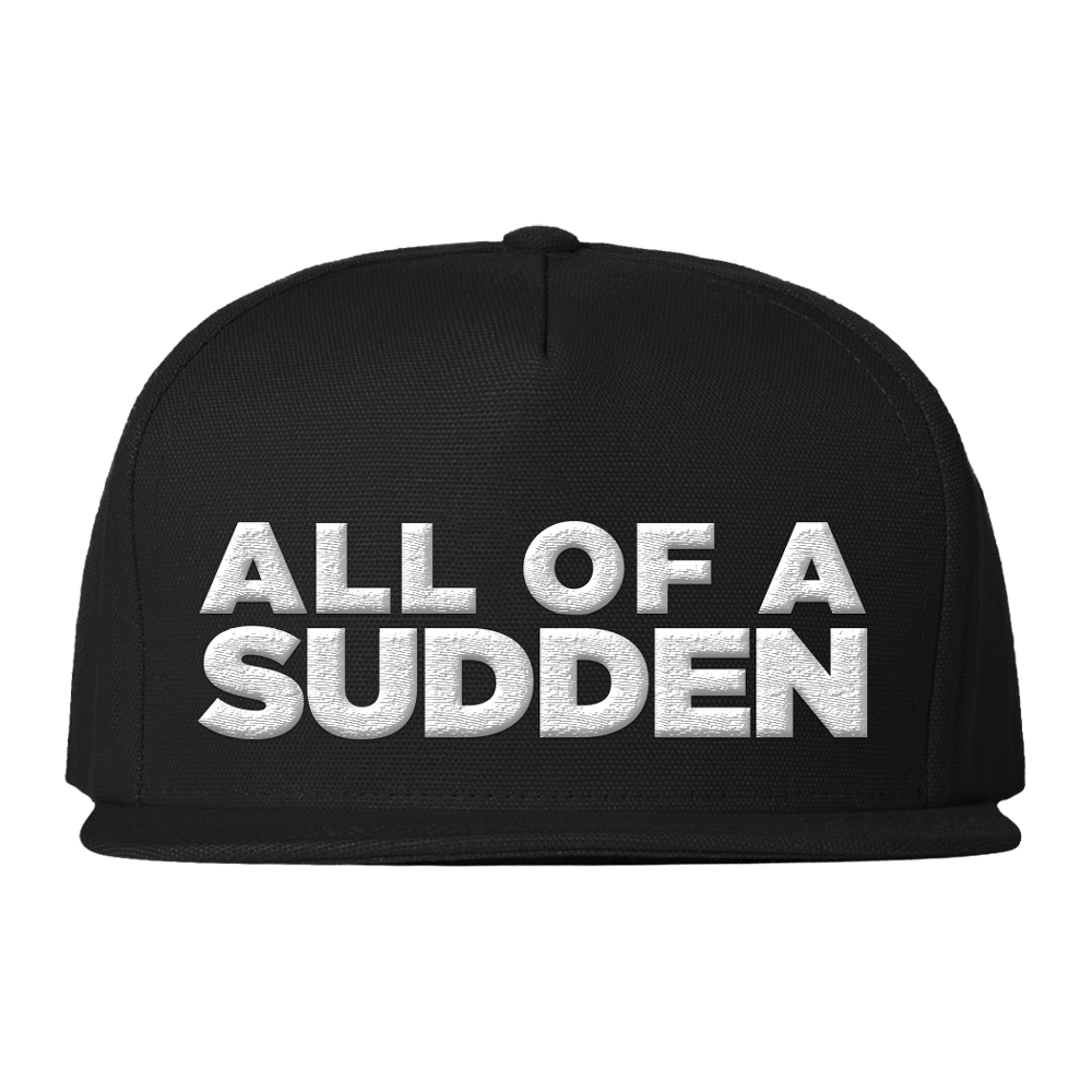 All Of A Sudden Snapback - Moosh and Twist Official Store and Tour Merch -- All Of A Sudden -- Out Now
